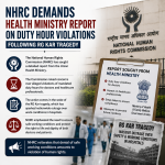 India’s Resident Doctors Face a Breaking Point: NHRC Demands Health Ministry Report on Duty Hour Violations Following RG Kar Tragedy